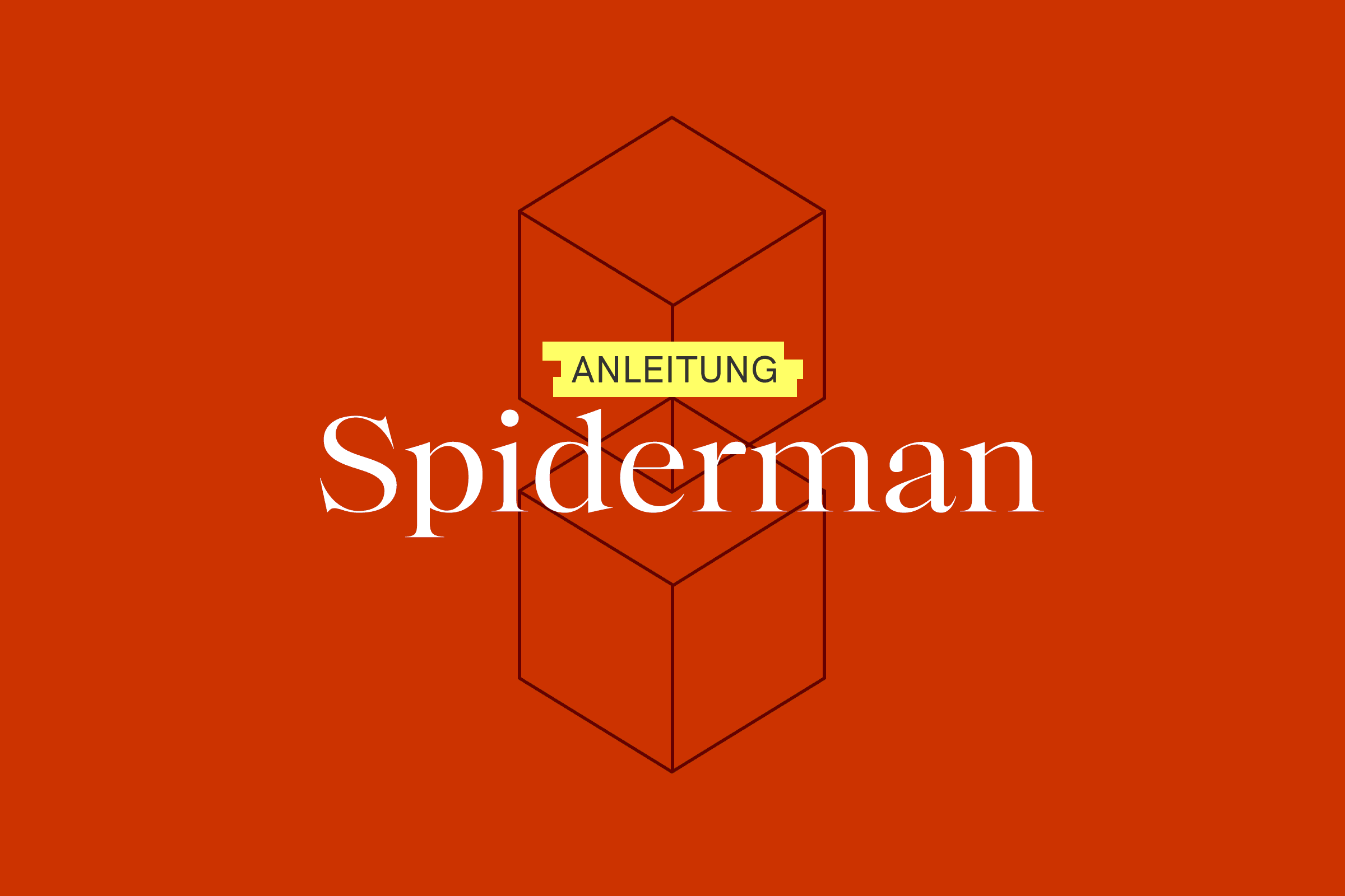 Teaser_Anleitung_Spiderman